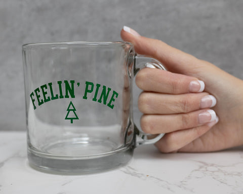 Feelin' Pine Mug