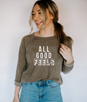 All Good Feels Pullover