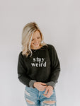Stay Weird